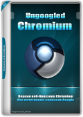 Ungoogled Chromium 123.0.6312.122-1.1 + Portable (x86-x64) (2024) Multi/Rus